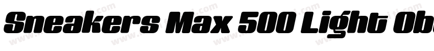 Sneakers Max 500 Light Obl字体转换